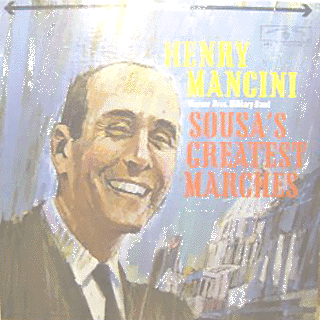 Henry Mancini & Band - Sousa's Greatest Marches